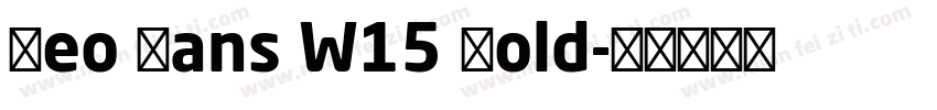 Neo Sans W15 Bold字体转换